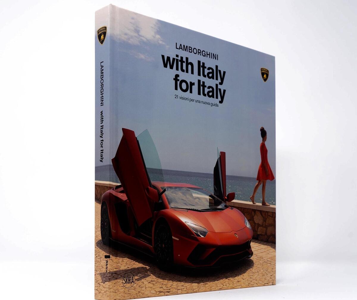 Lamborghini: "With Italy, for Italy", magiche visioni - News - Vimarsana News